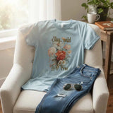 Stay Wild Live Free Floral Tee | My Lucky Tee