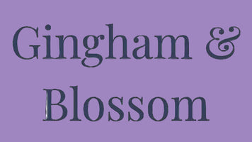 Gingham & Blossom